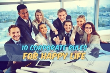 10 Corporate Rules for a Happy Life- Infographic