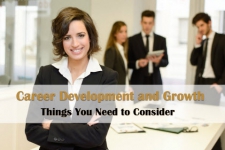 Career Development And Growth: Things You Need To Consider