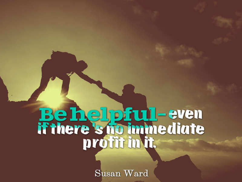Be Helpful Quote