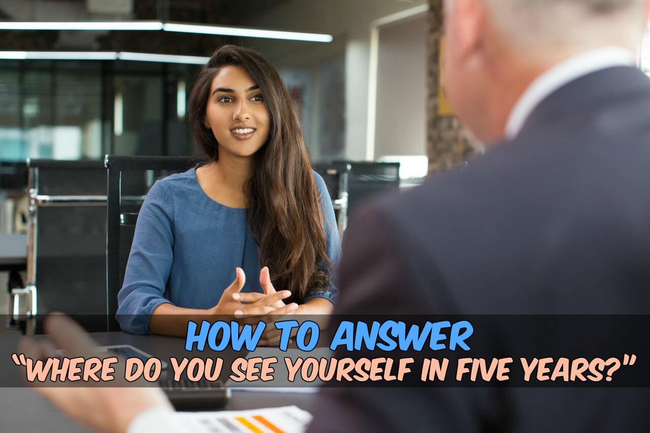how do you see yourself in 5 years answer for freshers