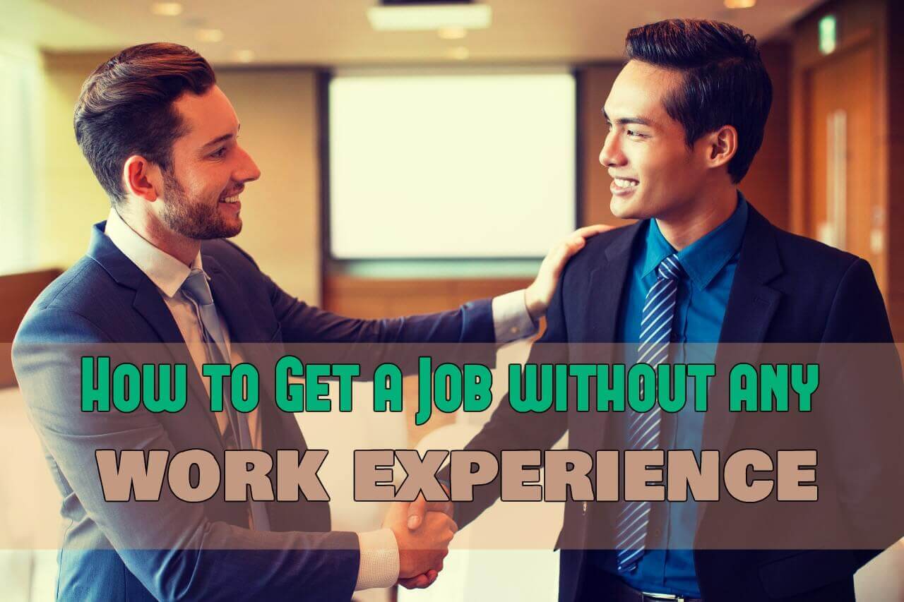 how to get a job without experience