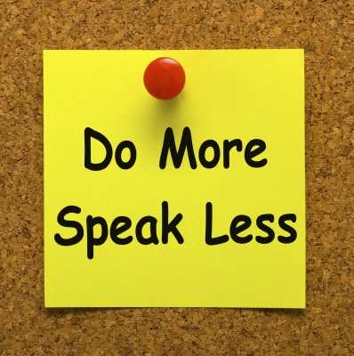 Do More Speak Less