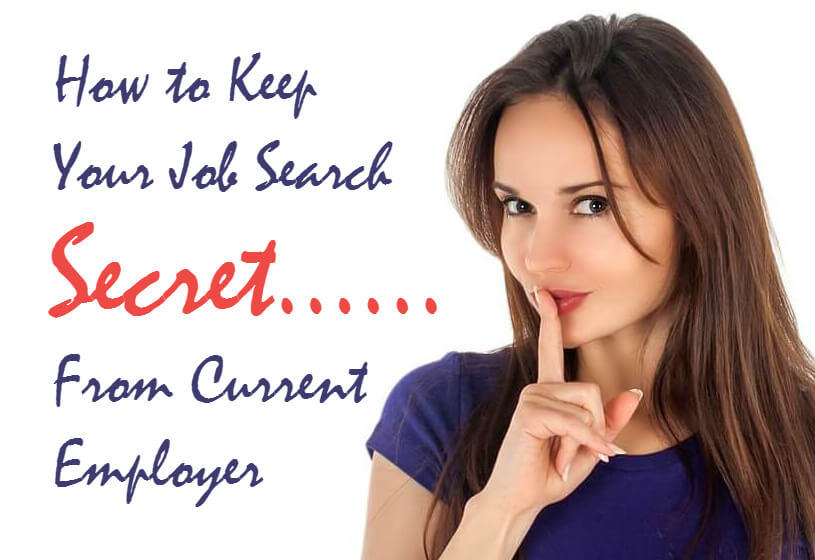 How to keep your job search secret