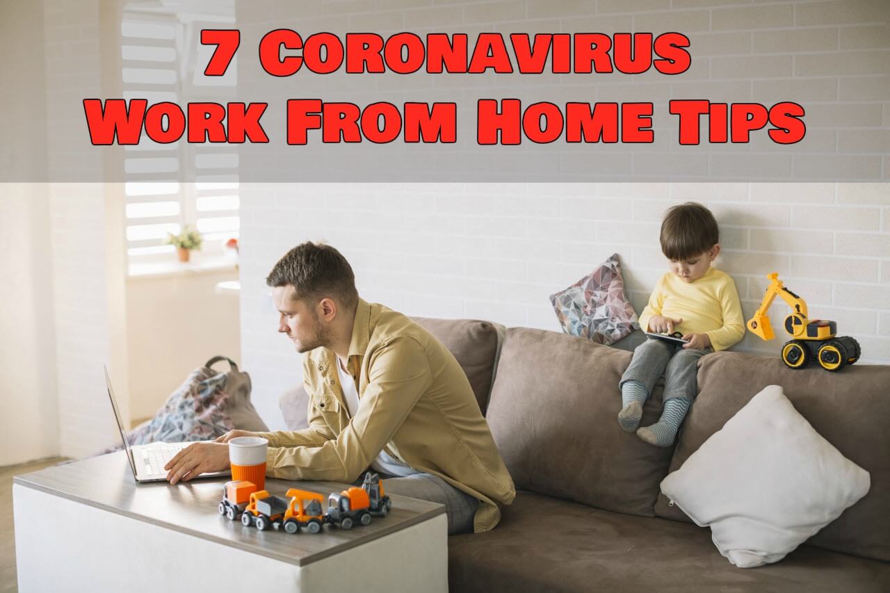 7 Work from home tips