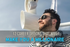 12 Careers that Will Make You a Millionaire