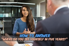 How To Answer- Where Do You See Yourself in 5 Years?