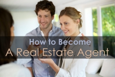 How to Become a Real Estate Agent